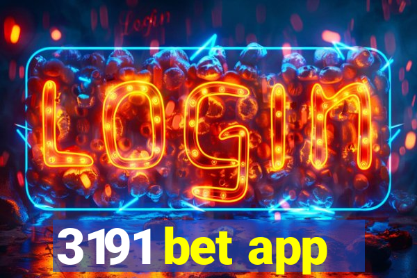 3191 bet app